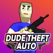 Dude Theft Auto
