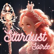 PLay Stardust Soirée now!